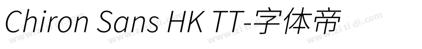 Chiron Sans HK TT字体转换